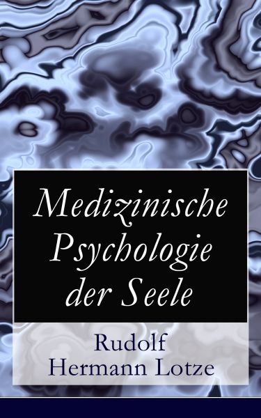 Medizinische Psychologie der Seele