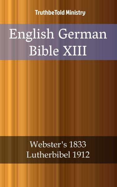 English German Bible XIII