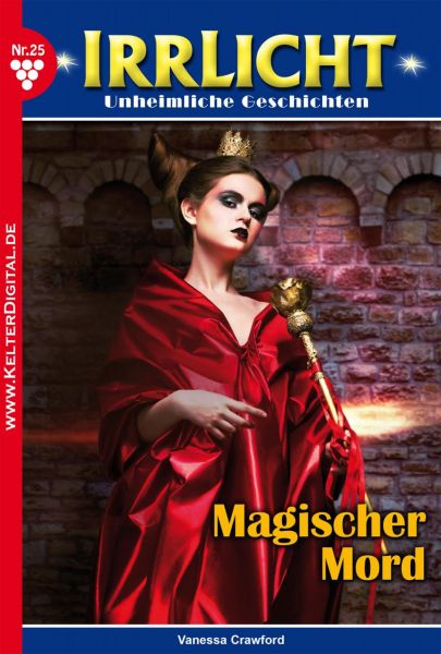 Irrlicht 25 – Mystikroman