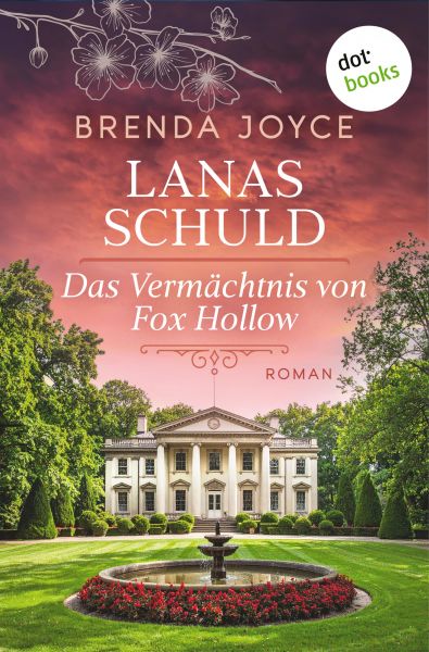 Lanas Schuld: Das Vermächtnis von Fox Hollow