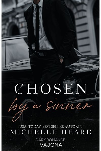 Chosen by a Sinner