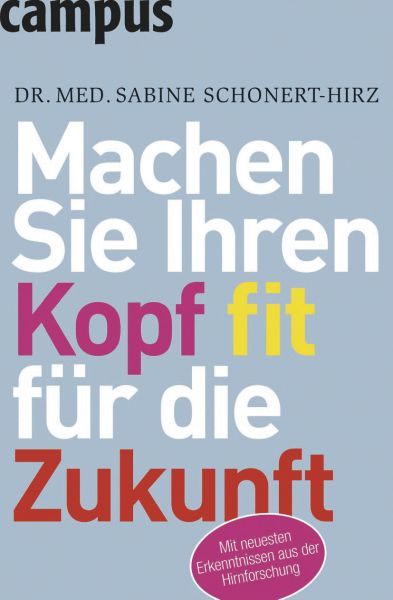 Machen Sie Ihren Kopf fit für die Zukunft