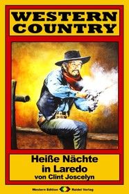 WESTERN COUNTRY 143: Heiße Nächte in Laredo