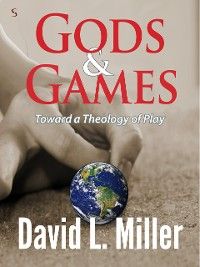 Gods and Games