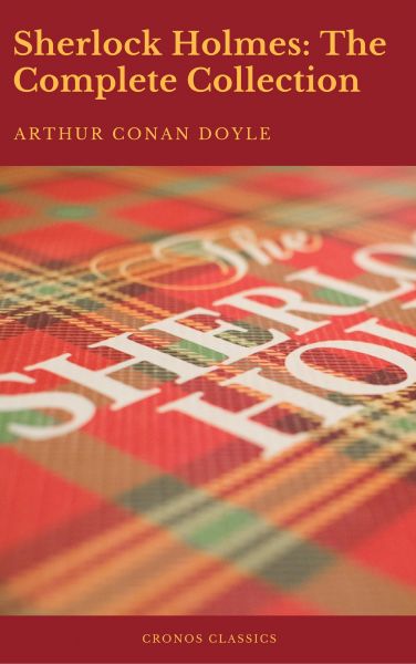 Sherlock Holmes: The Complete Collection (Active TOC) (Cronos Classics)