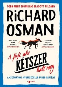 A férfi, aki kétszer halt meg