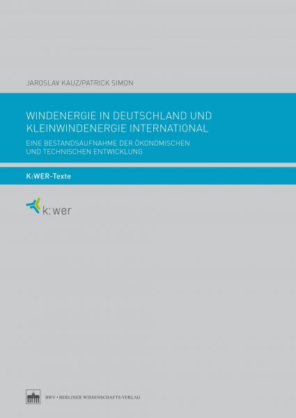 Windenergie in Deutschland und Kleinwindenergie international