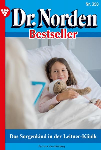 Dr. Norden Bestseller 350 – Arztroman