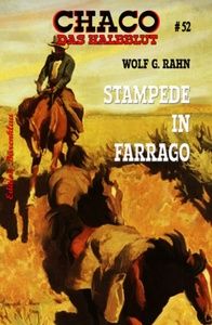 Chaco 52: Stampede in Farrago