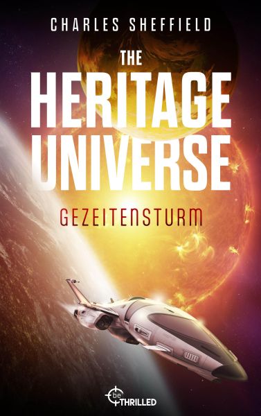 The Heritage Universe - Band 1: Gezeitensturm