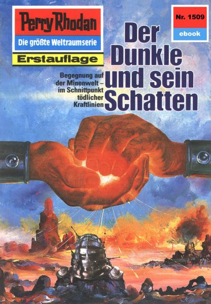 Perry Rhodan 1509: Der Dunkle und sein Schatten