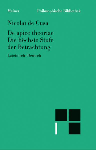 De apice theoriae. Die höchste Stufe der Betrachtung
