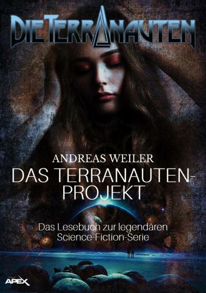 DIE TERRANAUTEN: DAS TERRANAUTEN-PROJEKT