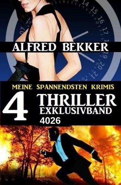 4 Thriller Exklusivband 4026 - Meine spannendsten Krimis