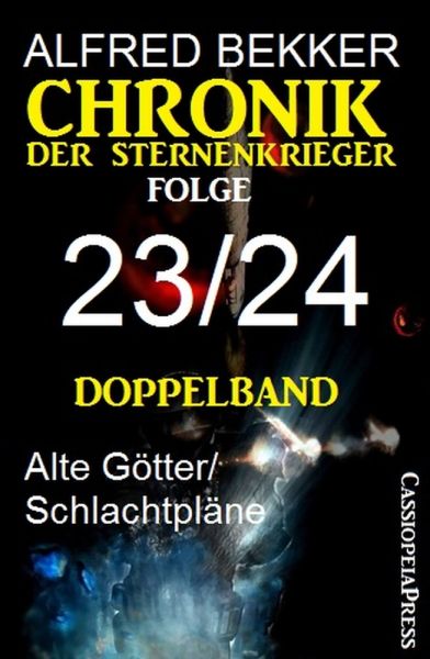 Folge 23/24 - Chronik der Sternenkrieger Doppelband