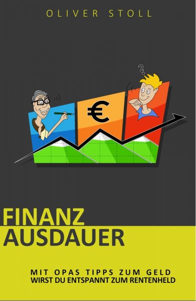 Finanzausdauer - Spielerisch mit Hilfe von Bildern und Zitaten verstehen, wie einfach das Thema Geld