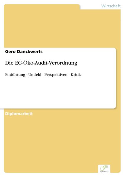 Die EG-Öko-Audit-Verordnung