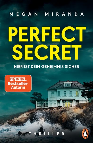 Cover Megan Mirana: PERFECT SECRET - Hier ist dein Geheimnis sicher
