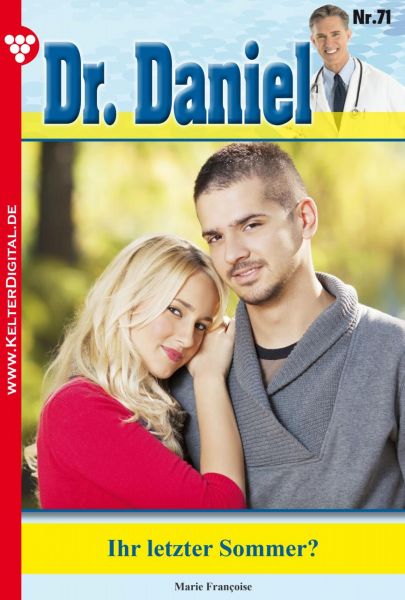Dr. Daniel 71 – Arztroman