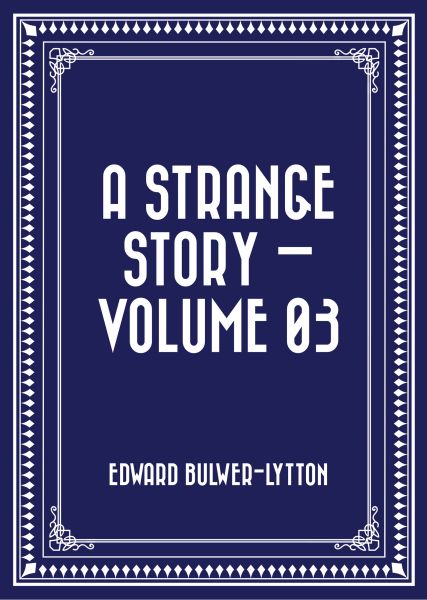 A Strange Story — Volume 03
