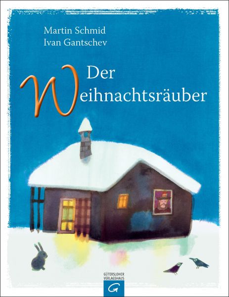 Gantschev/Schmid,Der Weihnachtsräuber