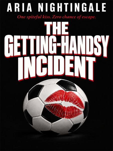 The Getting-Handsy Incident