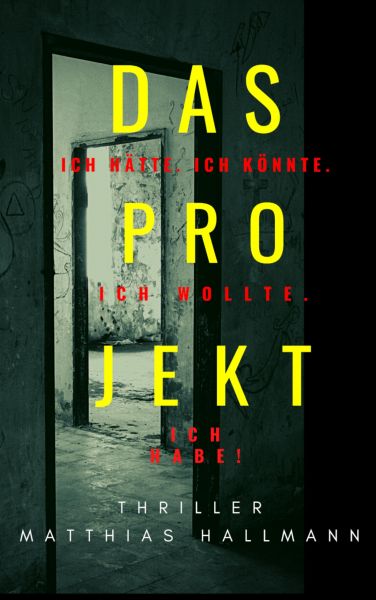 Das Projekt