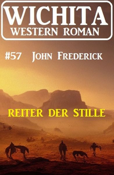 Reiter der Stille: Wichita Western Roman 57