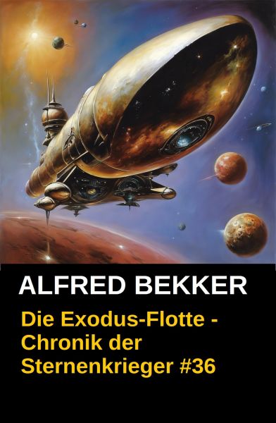 Die Exodus-Flotte - Chronik der Sternenkrieger #36