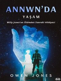 Annwn’da Yaşam