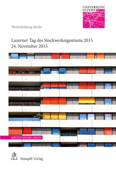 Luzerner Tag des Stockwerkeigentums 2015