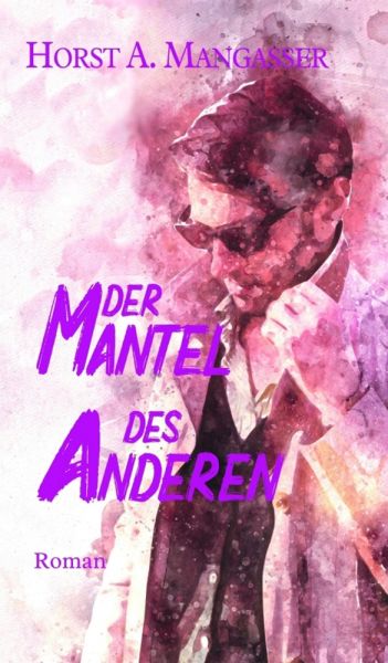 Der Mantel des Anderen