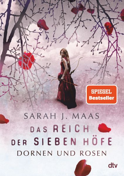 Cover Sarah J. Maas: Dornen und Rosen (Das Reich der sieben Höfe, Band 1)