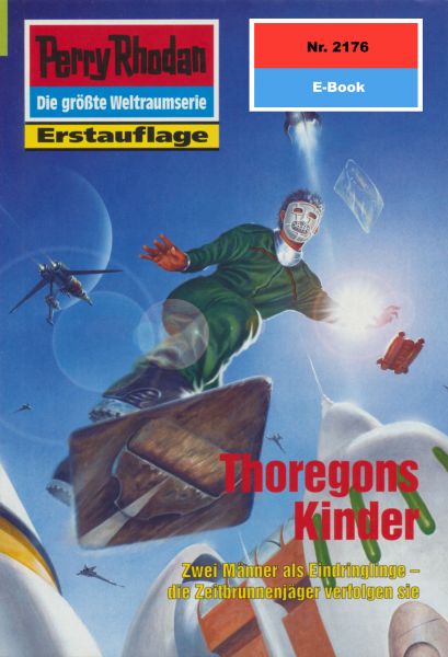 Perry Rhodan 2176: Thoregons Kinder