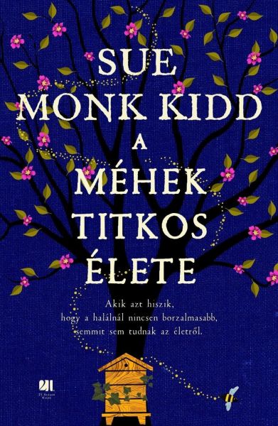 A méhek titkos élete