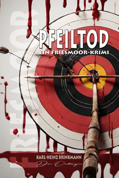 FRIESMOOR - Pfeiltod