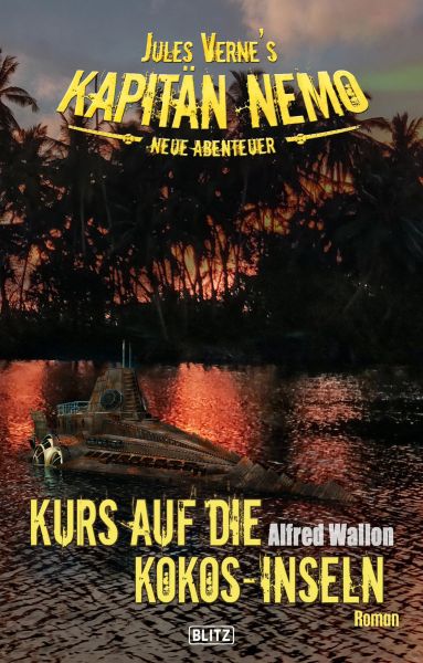 Jules Vernes Kapitän Nemo - Neue Abenteuer 05: Kurs auf die Kokos-Inseln