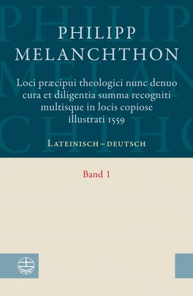 Loci praecipui theologici﻿ nunc denuo cura et diligentia ﻿Summa recogniti multisque in locis copiose