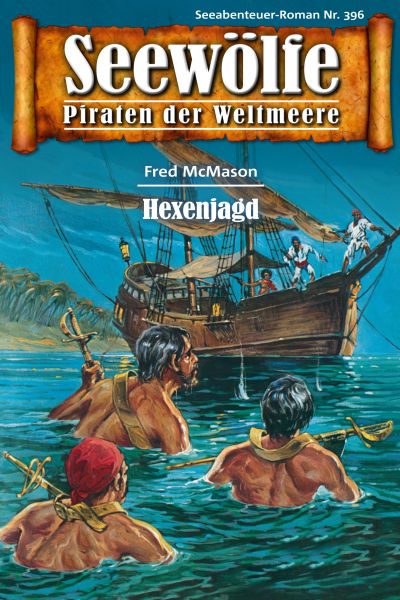 Seewölfe - Piraten der Weltmeere 396
