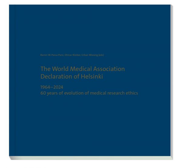 The World Medical Association - Declaration of Helsinki