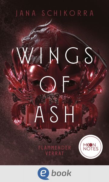 Wings of Ash 2. Flammender Verrat