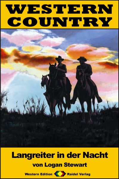 WESTERN COUNTRY 228: Langreiter in der Nacht