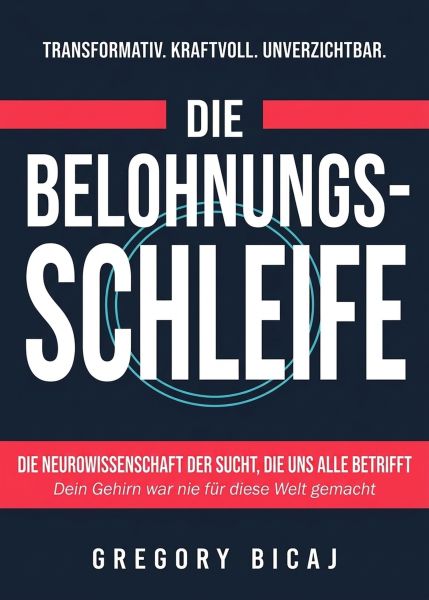 Die Belohnungsschleife