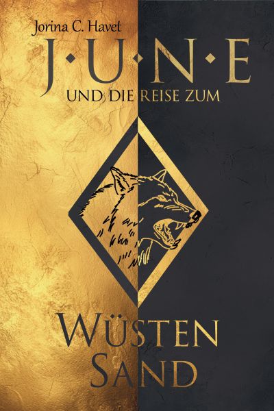 June und die Reise zum Wüstensand (Band 2 der Romantasy-Reihe)