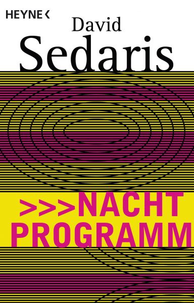 Sedaris, D.; Nachtprogramm