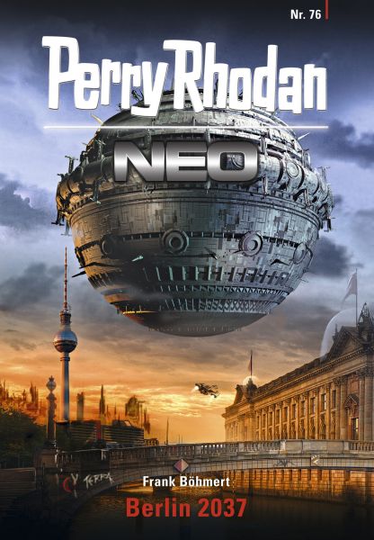 Perry Rhodan Neo 76: Berlin 2037