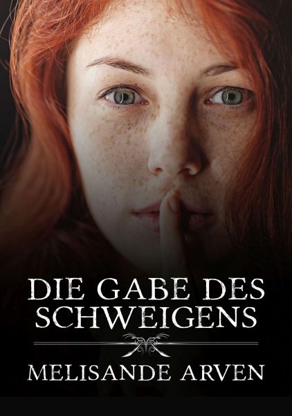 Die Gabe des Schweigens