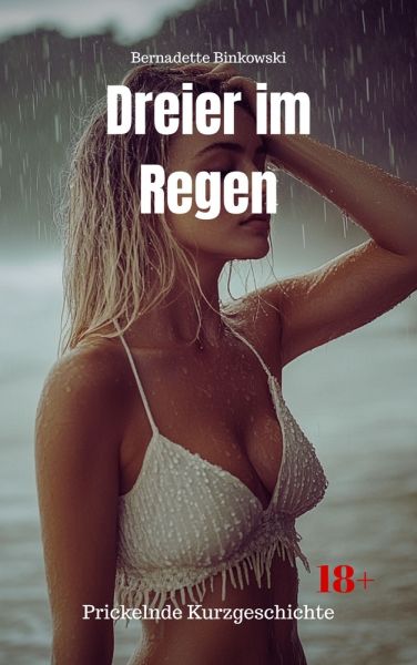 Dreier im Regen