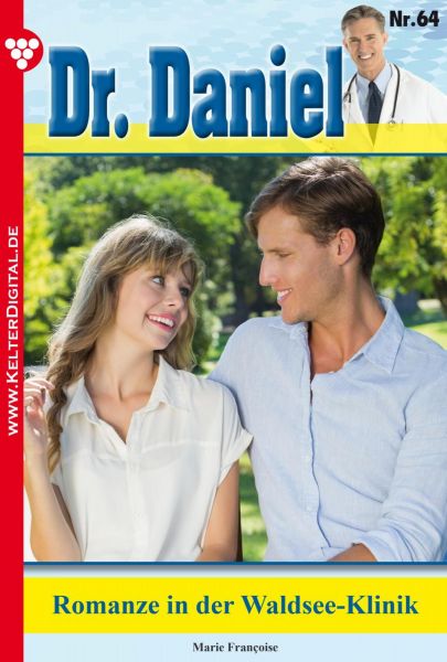 Dr. Daniel 64 – Arztroman