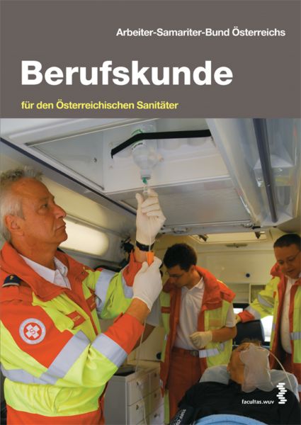 Berufskunde für den Österreichischen Sanitäter